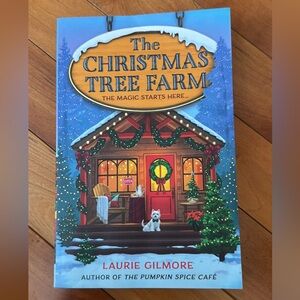 The Christmas Tree Farm Book by Laurie Gilmore